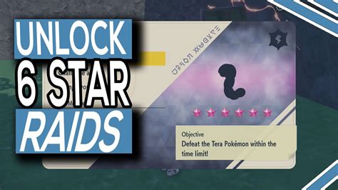 unlock 6 star raids|pokemon sv 6 star raids.